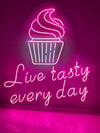 Live Tasty Every Day LED Neon Sign