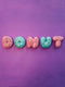 Custom Letters, Fake Donut Alphabet Letters, Personalized Donut Initials, Baby Shower decor